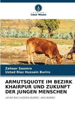 ARMUTSQUOTE IM BEZIRK KHAIRPUR UND ZUKUNFT DER JUNGEN MENSCHEN