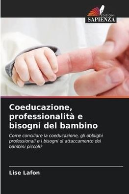 Coeducazione, professionalità e bisogni del bambino