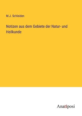 Notizen aus dem Gebiete der Natur- und Heilkunde