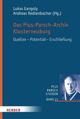 Das Pius-Parsch-Archiv in Klosterneuburg