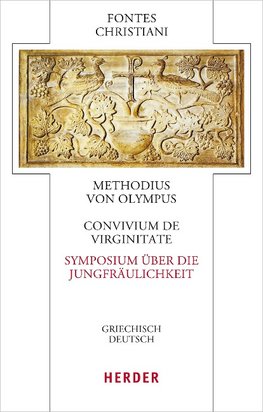 Convivium de virginitate - Symposium über die Jungfräulichkeit