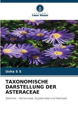 TAXONOMISCHE DARSTELLUNG DER ASTERACEAE