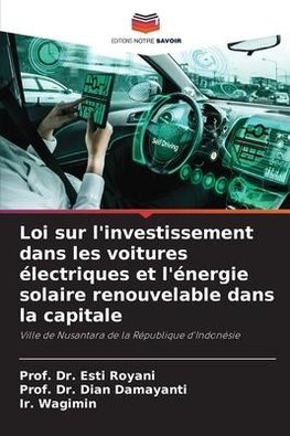 Loi sur l'investissement dans les voitures électriques et l'énergie solaire renouvelable dans la capitale