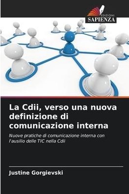 La Cdii, verso una nuova definizione di comunicazione interna