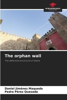 The orphan wall