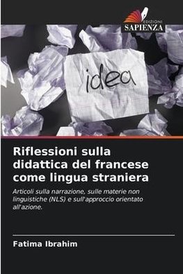 Riflessioni sulla didattica del francese come lingua straniera