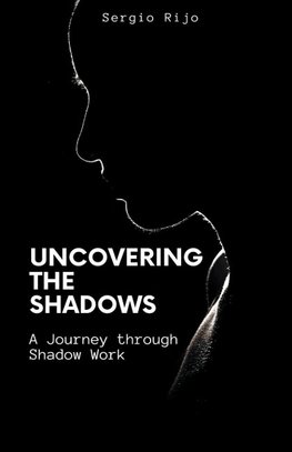 Uncovering the Shadows