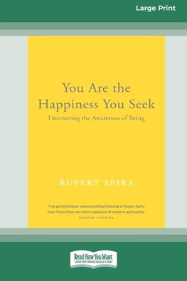 You Are the Happiness You Seek