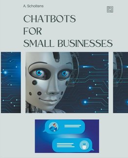 Chatbots  for  Small Businesses