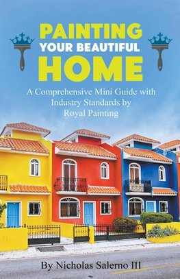 Painting Your Beautiful Home