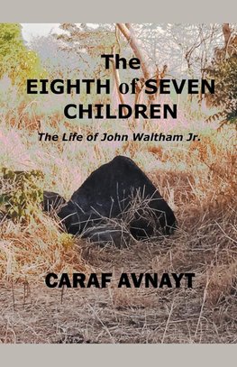 The Eighth of Seven Children