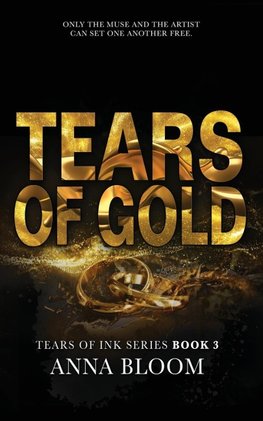 Tears of Gold