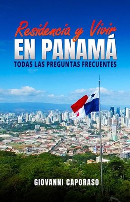 Residencia y Vivir en Panamá