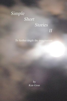 Simple Short Stories II