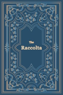 The Raccolta - Large Print