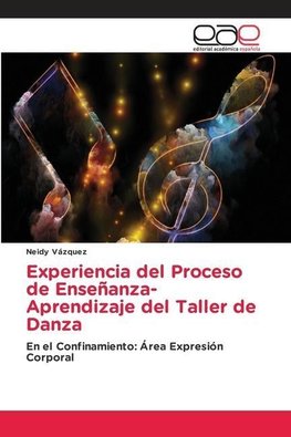 Experiencia del Proceso de Enseñanza-Aprendizaje del Taller de Danza