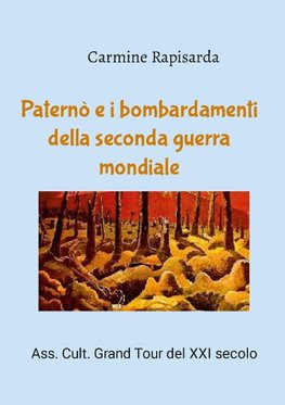 Paternò e i bombardamenti della seconda guerra mondiale