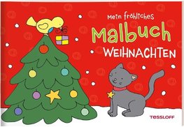 Mein fröhliches Malbuch. Weihnachten