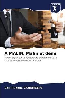 A MALIN, Malin et démi