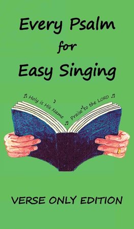 Every Psalm for Easy Singing