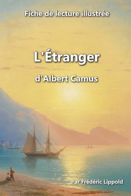 Fiche de lecture illustrée - "L'Étranger", d'Albert Camus