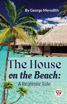 The House on the Beach