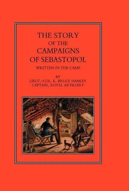 Story of the Campaign of Sebastopol