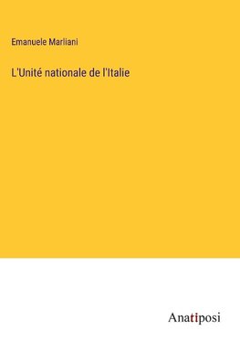 L'Unite¿ nationale de l'Italie