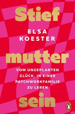 Stiefmutter sein