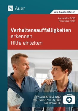 Verhaltensauffälligkeiten erkennen Hilfe einleiten