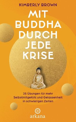 Mit Buddha durch die Krise