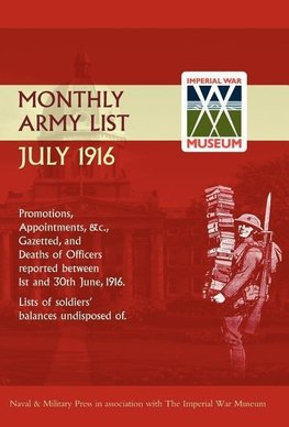 SUPPLEMENT TO THE MONTHLY ARMY LIST JULY 1916