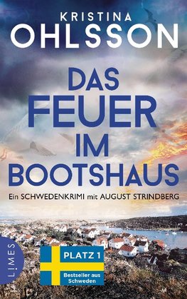 Das Feuer im Bootshaus -