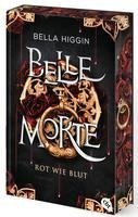 Belle Morte - Rot wie Blut