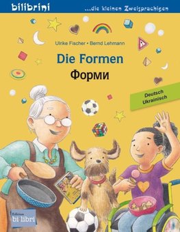 Die Formen. Deutsch-Ukrainisch