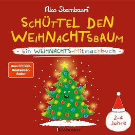 Schüttel den Weihnachtsbaum. Ein Weihnachts-Mitmachbuch zum Schütteln, Schaukeln, Pusten, Klopfen und sehen, was dann passiert. Von 2 bis 4 Jahren