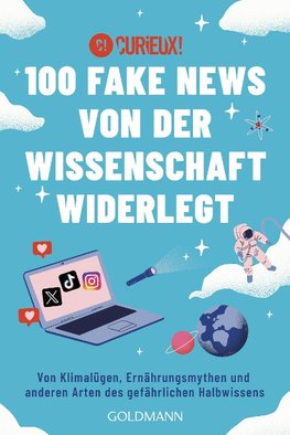 100 Fake News von der Wissenschaft widerlegt