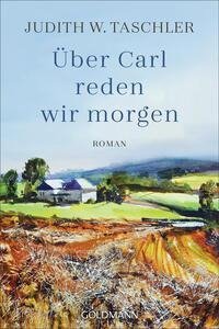 Über Carl reden wir morgen