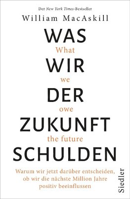 Was wir der Zukunft schulden