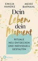 Dein Leben, dein Moment