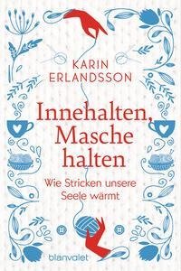 Innehalten, Masche halten