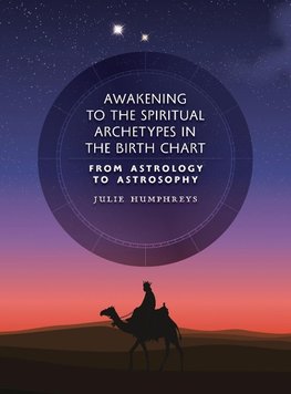 Awakening to the Spiritual Archetypes in the Birth Chart