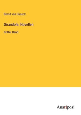 Girandola: Novellen