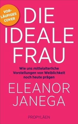 Die ideale Frau