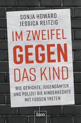 Im Zweifel gegen das Kind