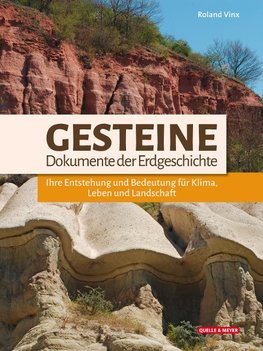 Gesteine - Dokumente der Erdgeschichte