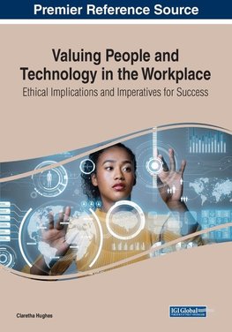 Valuing People and Technology in the Workplace