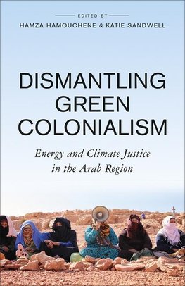 Dismantling Green Colonialism