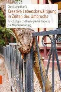 Kreative Lebensbewältigung in Zeiten des Umbruchs