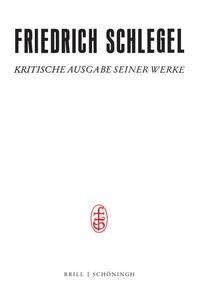 Lessings Gedanken und Meinungen / aus dessen Schriften zusammengestellt und erläutert von Friedrich Schlegel